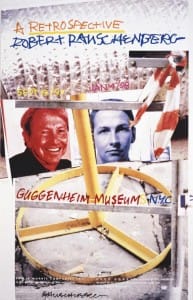 Robert Rauschenberg, Poster for Guggenheim Retrospective 1997 Offset lithograph 37 3:4 x 24 inches (95.9 x 61 cm) RRF 97.E015.